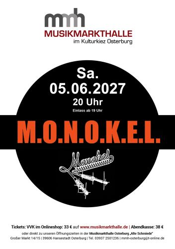 Tickets für MONOKEL am 05.06.2027 - Karten kaufen